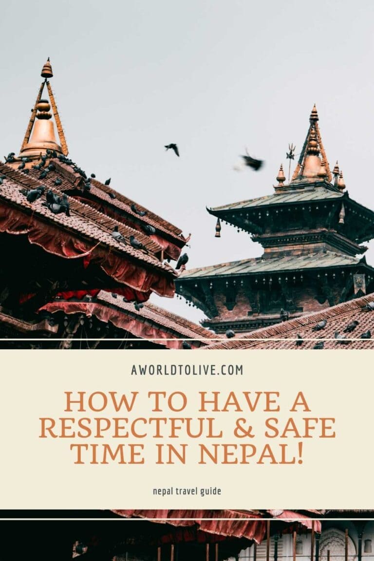 guide to have a safe and respectful holiday in Nepal