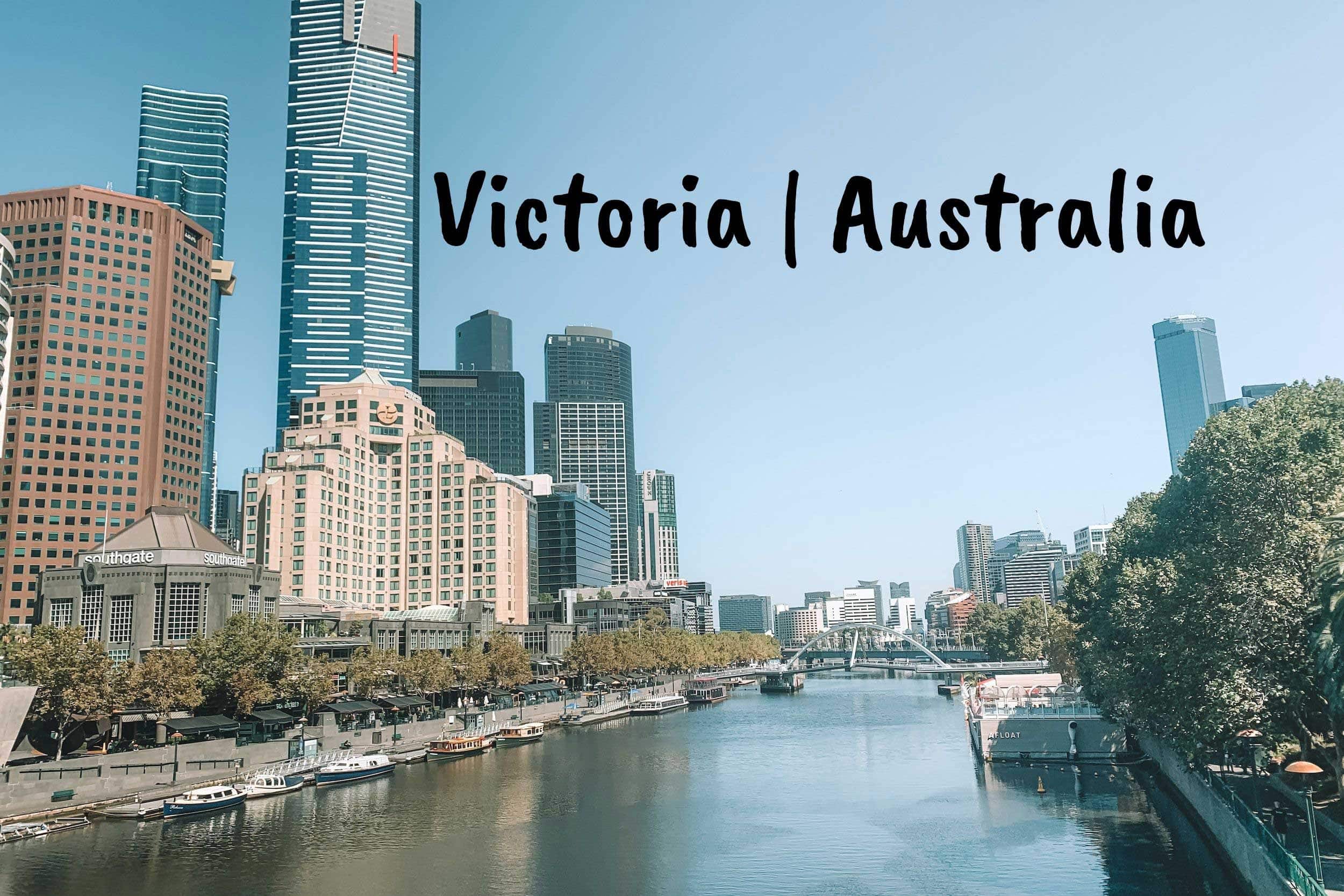 Melbourne CBD and the Yarra River on a sunny day / Places to visit in Victoria