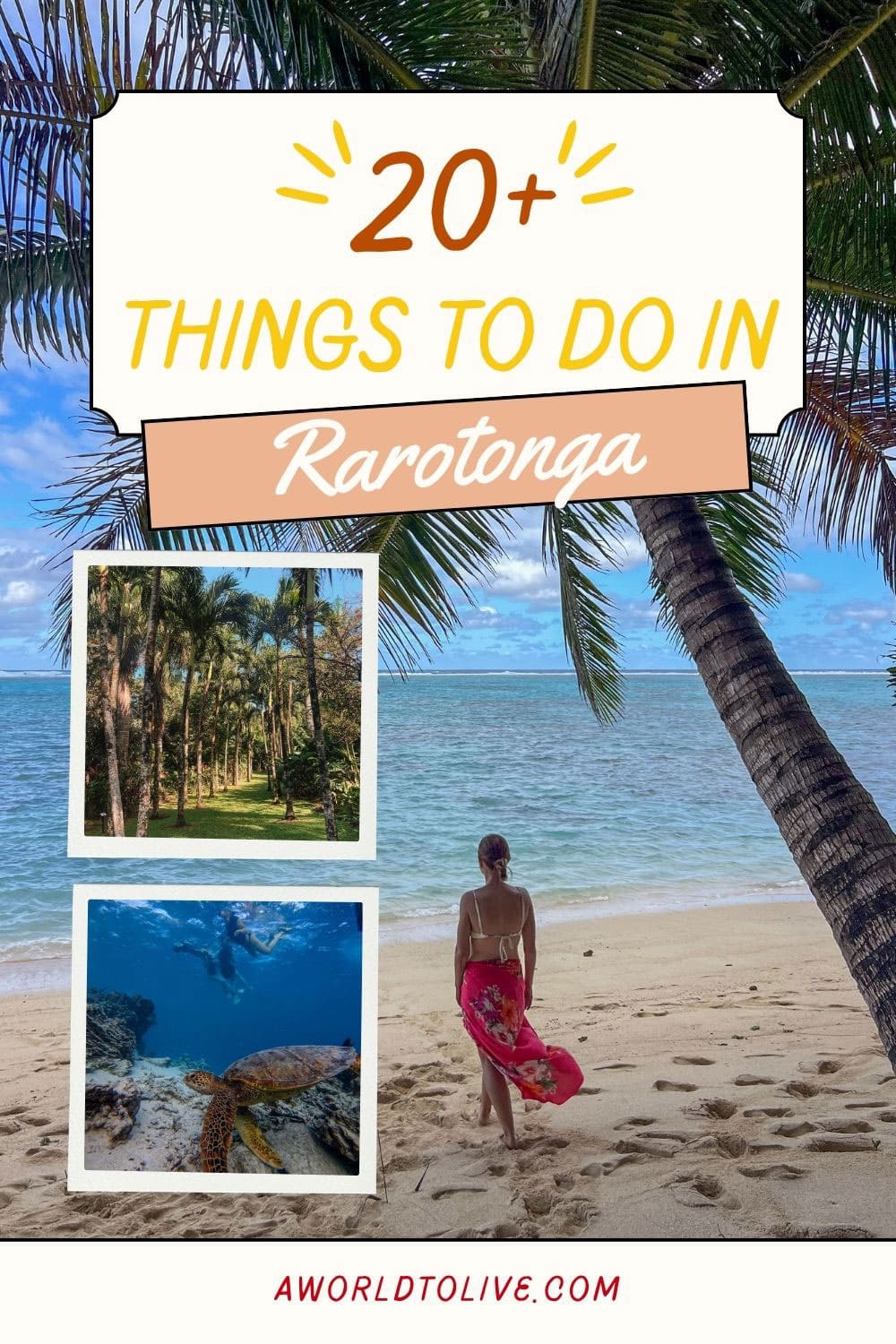 best things to do in Rarotonga. Cook Islands Travel Guide. Pin to Pinterest